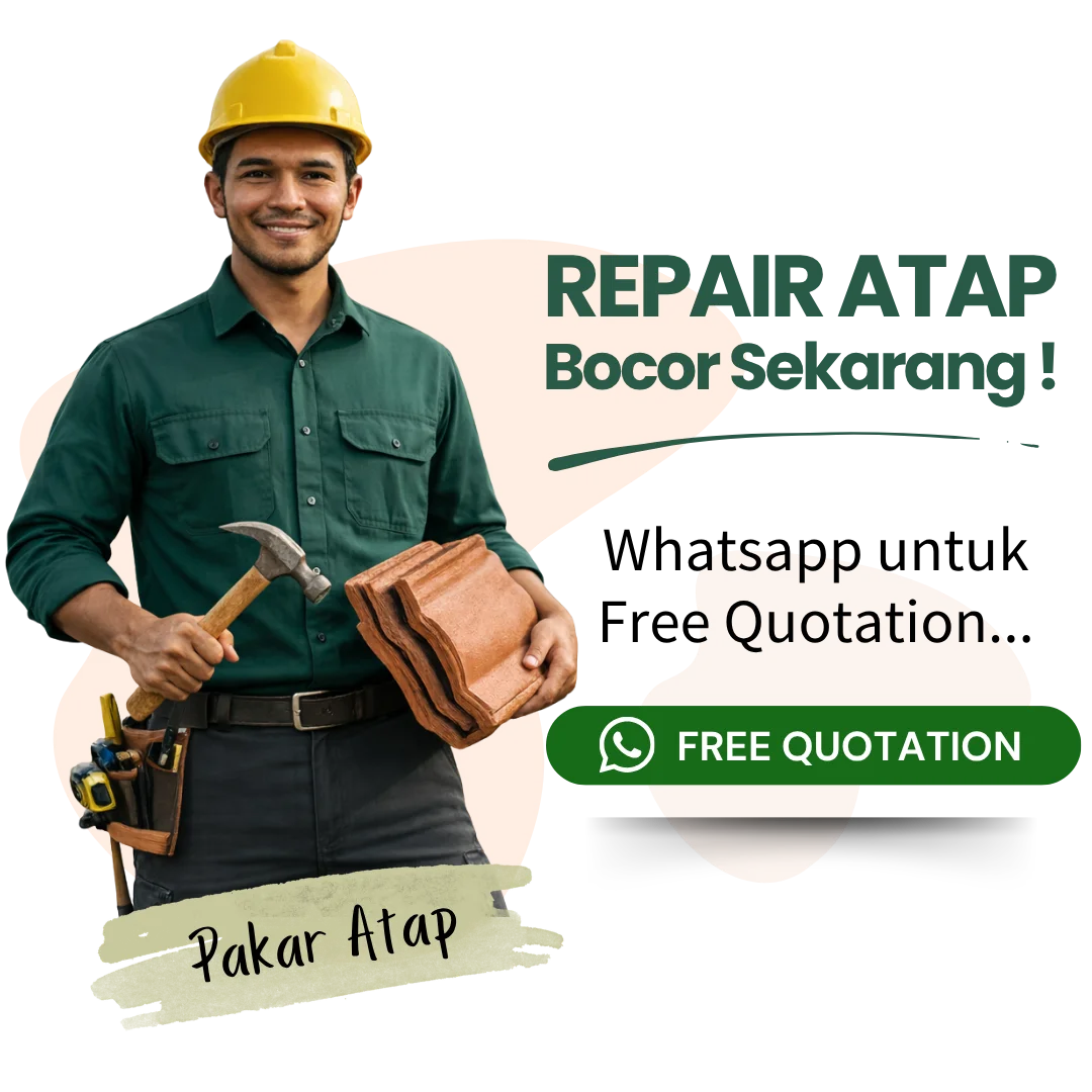 Hubungi WhatsApp untuk repair atap bocor sekarang di Kuala Lumpur dan Lembah Klang